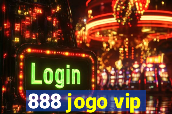 888 jogo vip